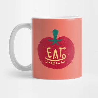 Eat Well Mug